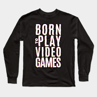 Gamer Long Sleeve T-Shirt